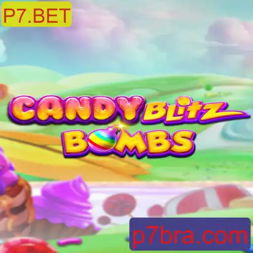 Explorando o Mundo Emocionante de CandyBlitzBombs com P7.BET